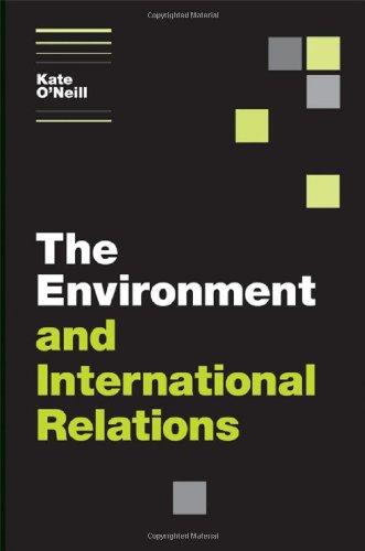 The Environment and International Relations