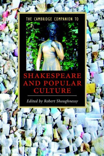 The Cambridge Companion to Shakespeare and Popular Culture