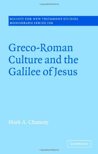 Greco-Roman Culture and the Galilee of Jesus