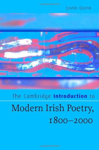 The Cambridge Introduction to Modern Irish Poetry, 1800&ndash;2000 (Cambridge Introductions to Literature)