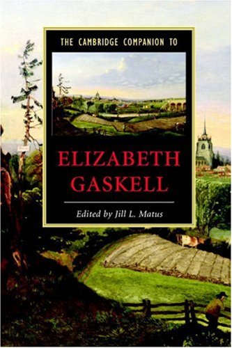 The Cambridge Companion to Elizabeth Gaskell