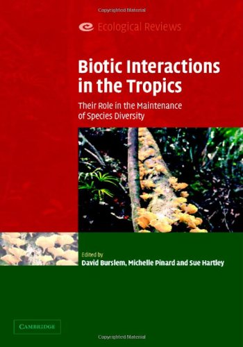 Biotic Interactions in the Tropics