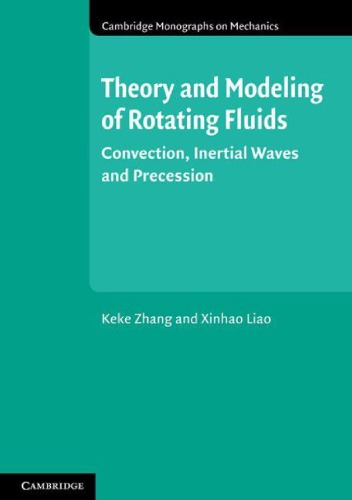 Theory and Modeling of Rotating Fluids