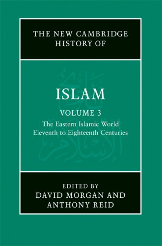 The New Cambridge History of Islam, Volume 3