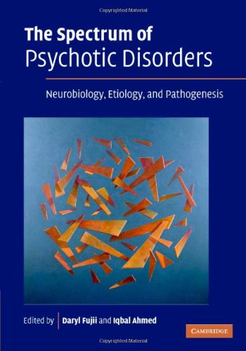 The Spectrum of Psychotic Disorders