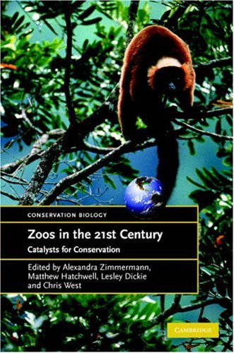 Zoos in the 21st Century