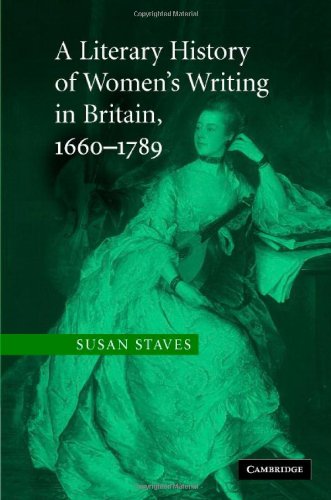 A Literary History of Women's Writing in Britain, 1660-1789