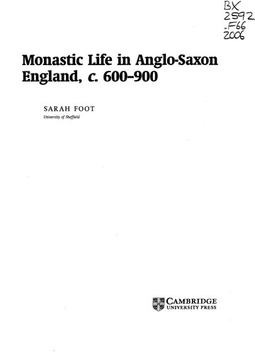 Monastic Life in Anglo-Saxon England, C.600-900