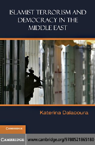 Islamist Terrorism and Democracy in the Middle East