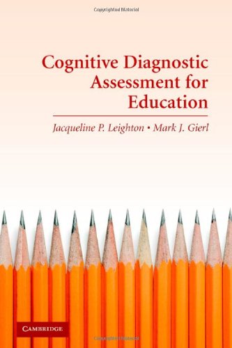 Cognitive Diagnostic Assessment for Education