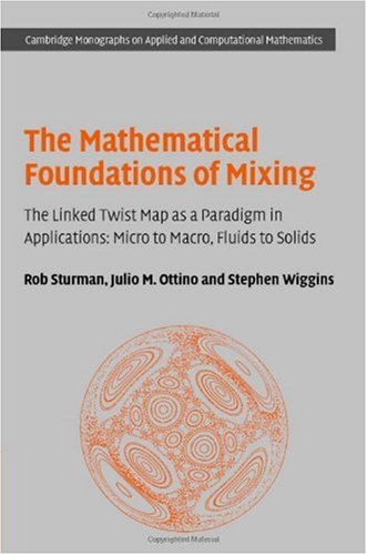 The Mathematical Foundations of Mixing