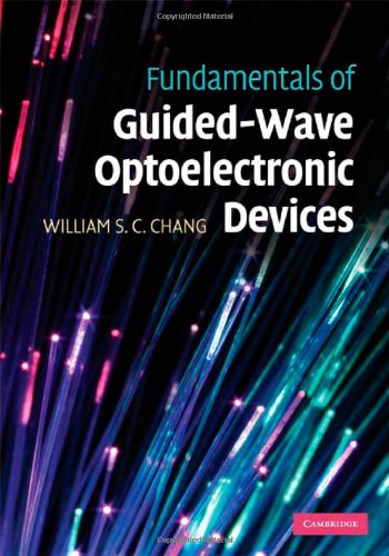 Fundamentals of Guided-Wave Optoelectronic Devices