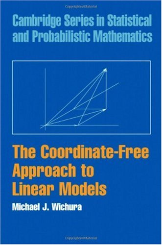 The Coordinate-Free Approach to Linear Models