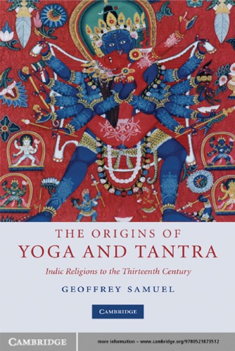 The Origins of Yoga and Tantra