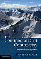 The Continental Drift Controversy