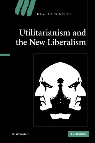 Utilitarianism and the New Liberalism