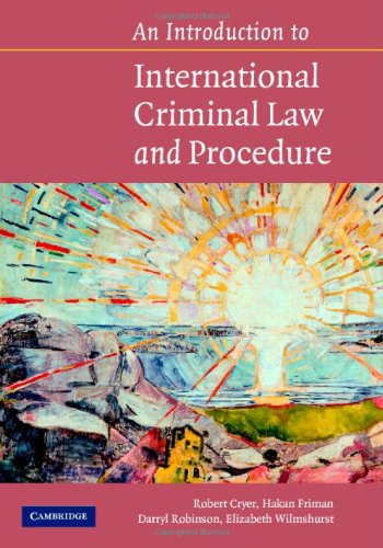 An Introduction to International Criminal Law and Procedure