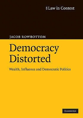 Democracy Distorted