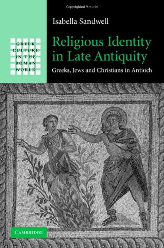 Religious Identity in Late Antiquity