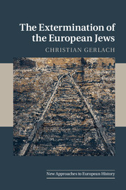 The Extermination of the European Jews