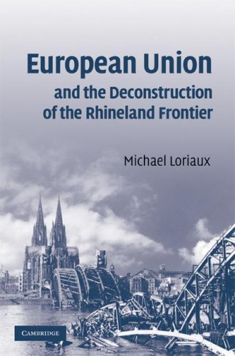 European Union and the Deconstruction of the Rhineland Frontier