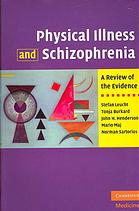 Physical Illness and Schizophrenia