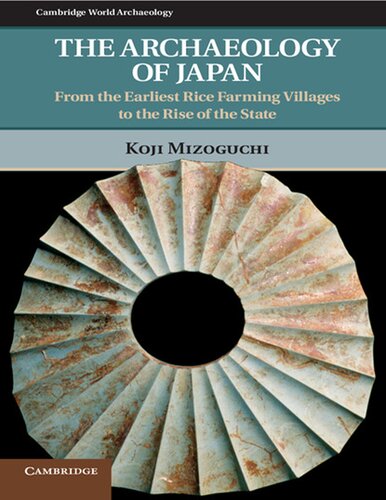 The Archaeology of Japan