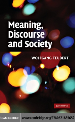 Meaning, Discourse and Society