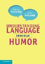 Understanding Language Through Humor