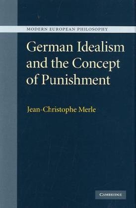 German Idealism and the Concept of Punishment