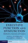 Executive Function and Dysfunction