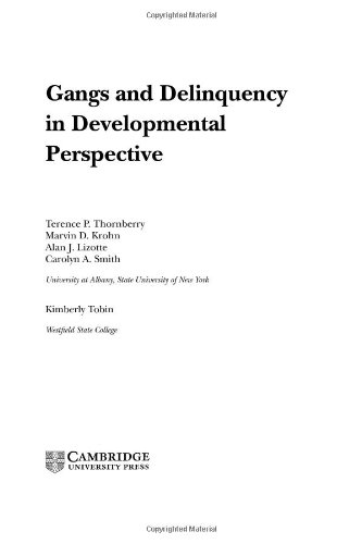 Gangs and Delinquency in Developmental Perspective