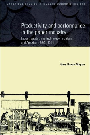 Productivity and Performance in the Paper Industry