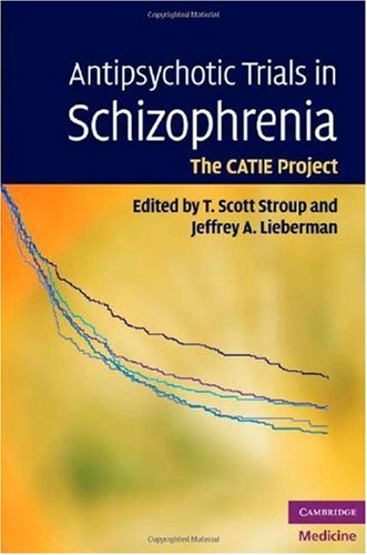 Antipsychotic Trials in Schizophrenia