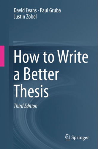 How To Write A Better Thesis (3rd Edition)