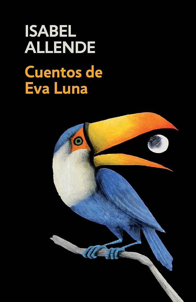 Cuentos de Eva Luna / Stories of Eva Luna (Spanish Edition)