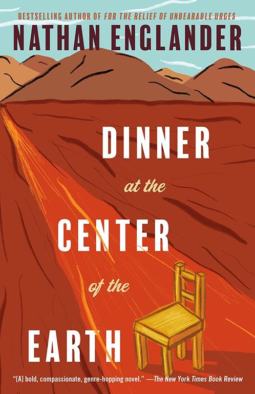 Dinner at the Center of the Earth (Vintage International)