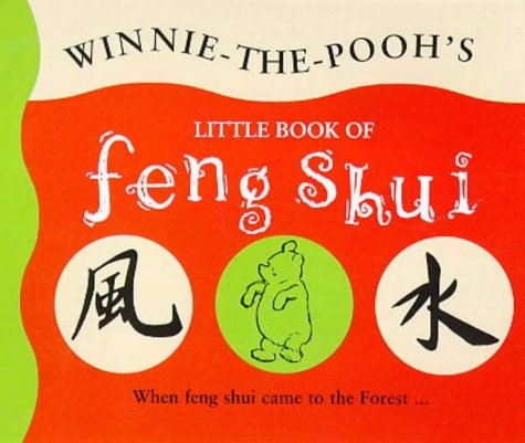 Pooh's Little Book of Feng Shui