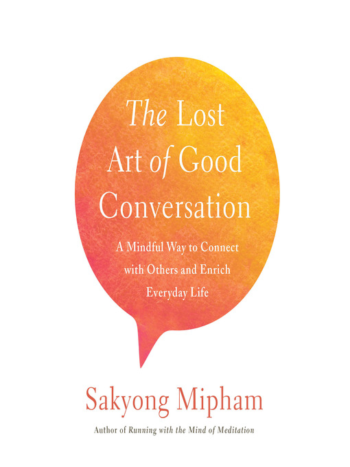 The Lost Art of Good Conversation