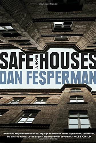 Safe Houses: A novel