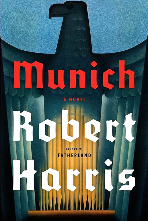 Munich: A novel