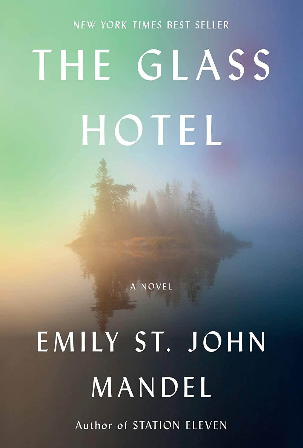 The Glass Hotel: A novel