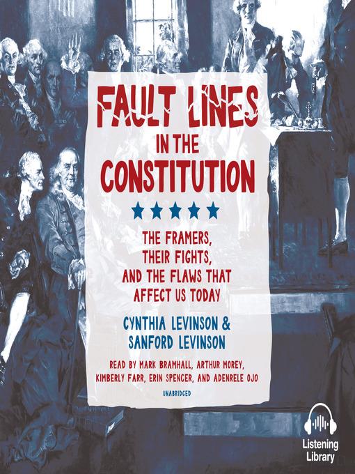 Fault Lines in the Constitution