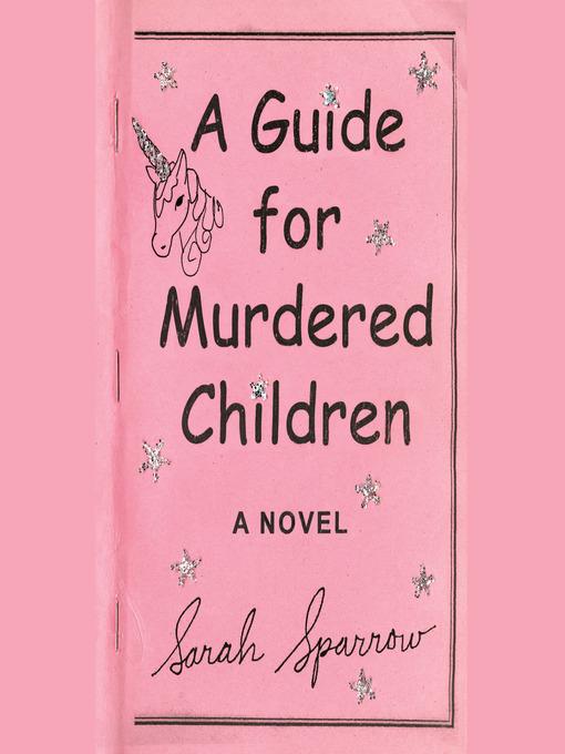 A Guide for Murdered Children