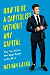 How to Be a Capitalist Without Any Capital