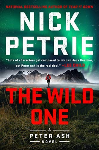 The Wild One (A Peter Ash Novel)