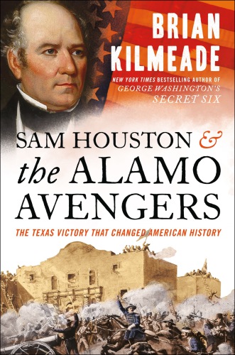 Sam Houston and the Alamo Avengers