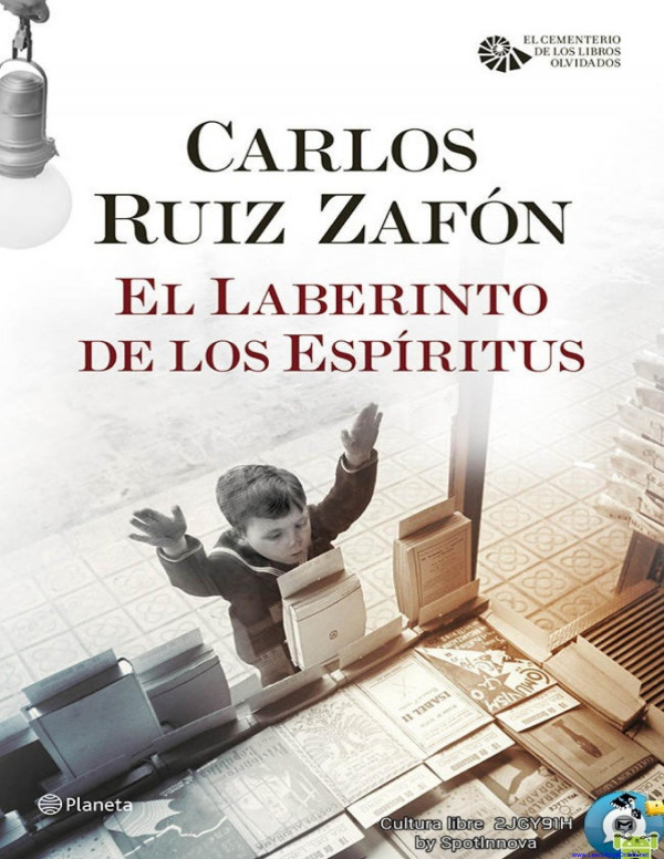 El Laberinto de los Espiritus (El cementerio de los libros olvidados) (Spanish Edition)