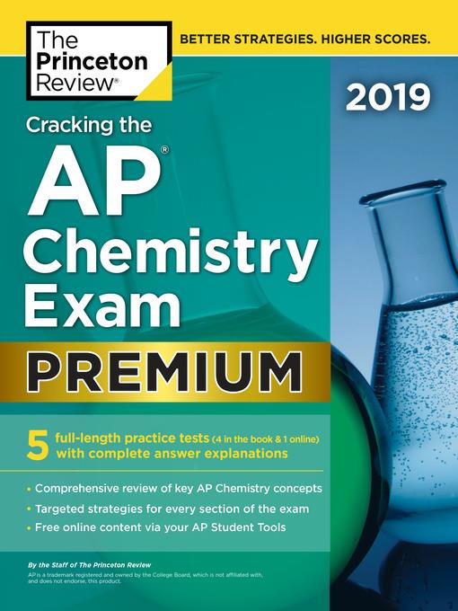 Cracking the AP Chemistry Exam 2019, Premium Edition