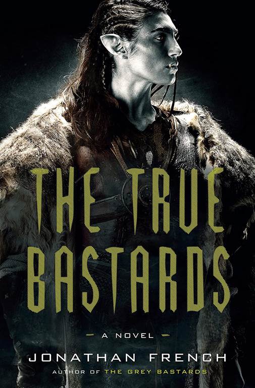 The True Bastards: A Novel (The Lot Lands)